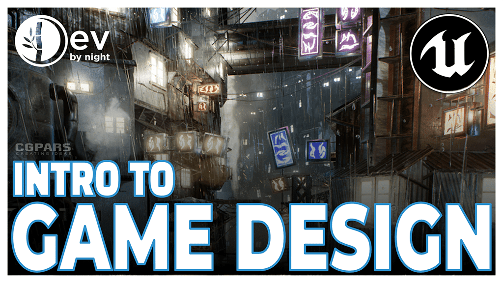 آموزش طراحی بازی با آنریل انجین 4